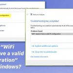 How to fix wifi doesnt have a valid ip configuration error on windows