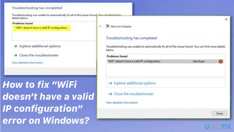 How to fix “WiFi doesn’t have a valid IP configuration” error on Windows?