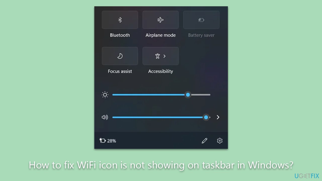 How to fix WiFi icon is not showing on taskbar in Windows?