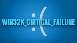 How to fix win32k critical failure blue screen in windows
