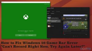 How to fix windows 10 game bar error cant record right now try again later