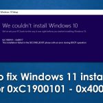How to fix windows 11 installation error 0xc1900101 0x40017
