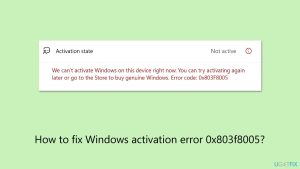 How to fix windows activation error 0x803f8005
