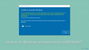 How to fix windows activation error 0x803fa067