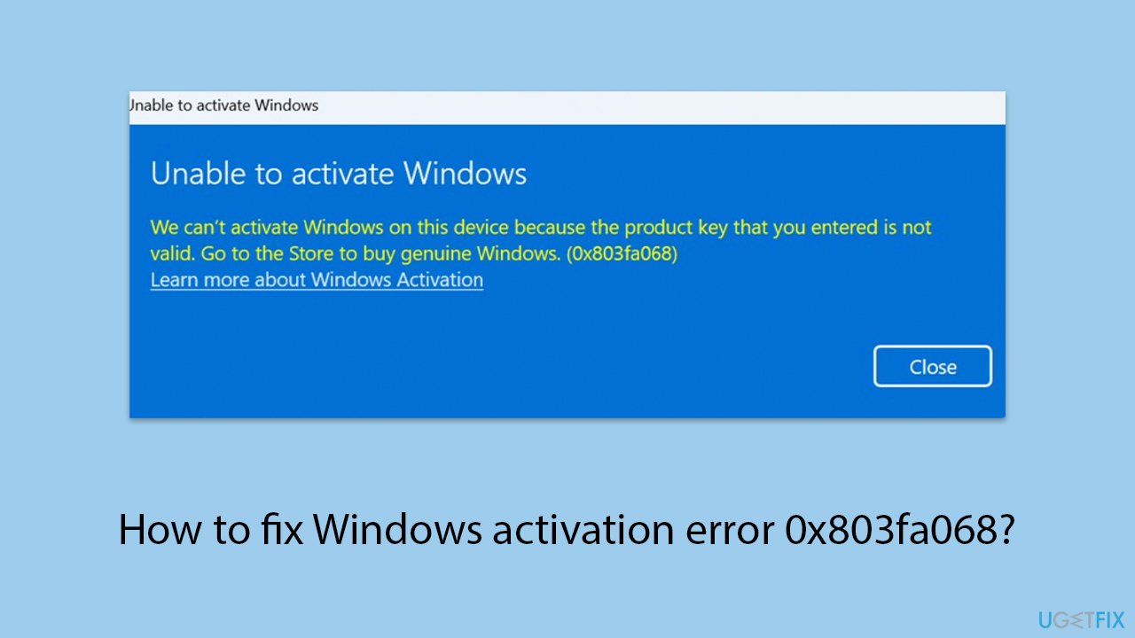 How to fix windows activation error 0x803fa068 copy How to fix windows activation error 0x803fa068 copy