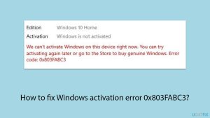 How to fix windows activation error 0x803fabc3 copy