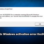 How to fix windows activation error 0xc0020036