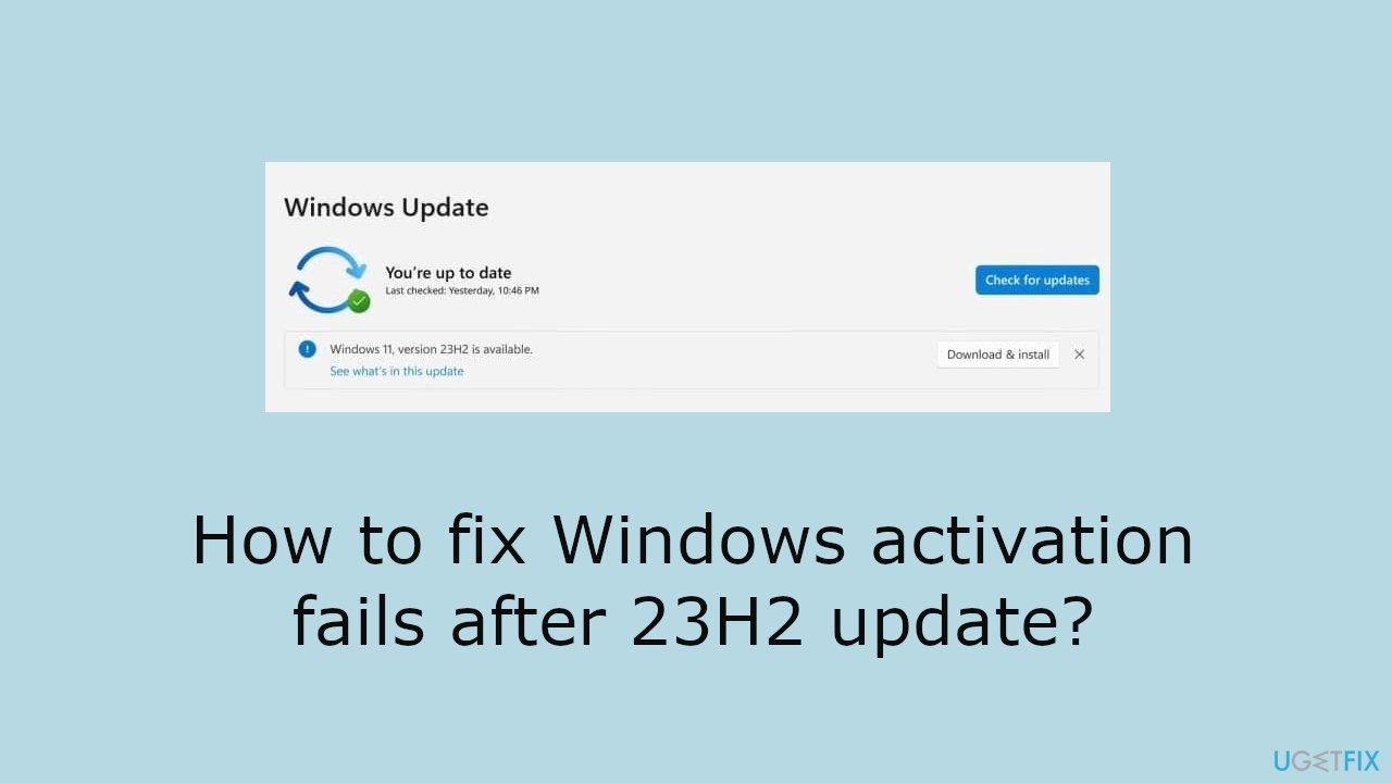How to fix windows activation fails after 23h2 update How to fix windows activation fails after 23h2 update
