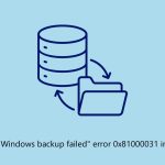 How to fix windows backup failed error 0x81000031 in windows