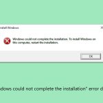 How to fix windows could not complete the installation error during upgrade