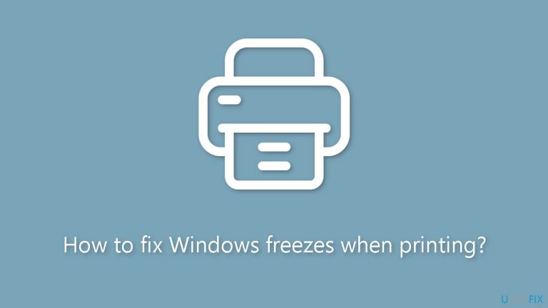 How to fix Windows freezes when printing?