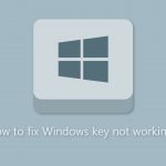 How to fix windows key not working