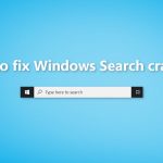 How to fix windows search crashes