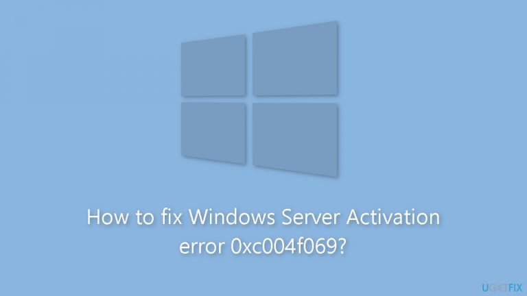 How to fix Windows Server Activation error 0xc004f069?
