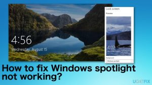 How to fix windows spotlight not working