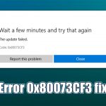 How to fix windows store error 0x80073cf3