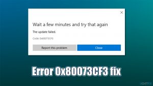 How to fix windows store error 0x80073cf3