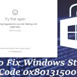 How to fix windows store error code 0x80131500