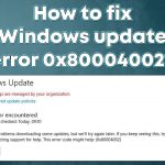 How to fix windows update error 0x80004002