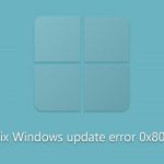 How to fix windows update error 0x80020010