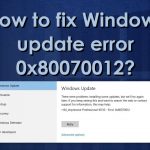 How to fix windows update error 0x80070012