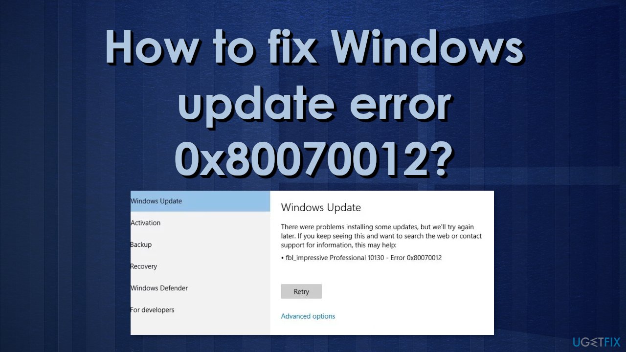 How to fix Windows update error 0x80070012?