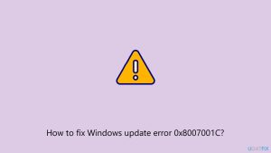 How to fix windows update error 0x8007001c