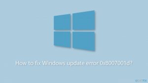 How to fix windows update error 0x8007001d