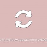 How to fix windows update error 0x8007006e