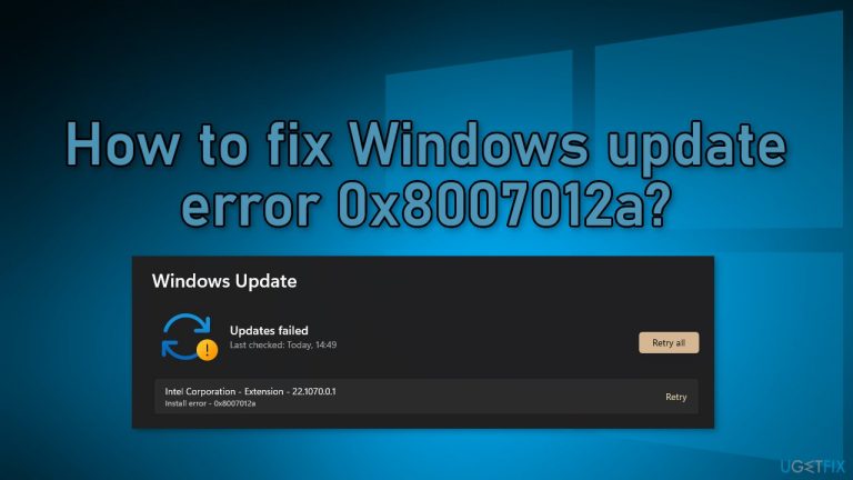 How to fix  Windows update error 0x8007012a?