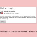 How to fix windows update error 0x80070241