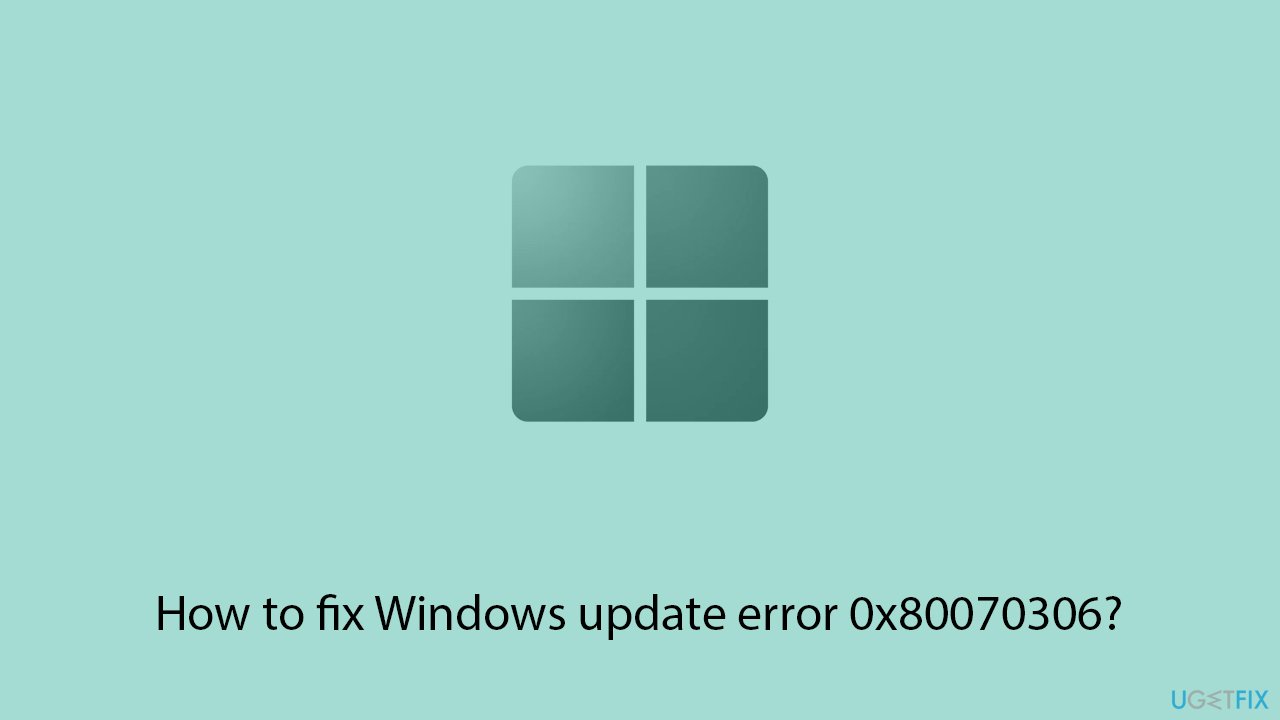 How to fix windows update error 0x80070306 copy