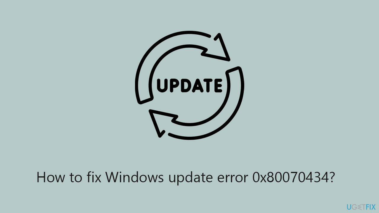 How to fix windows update error 0x80070434 copy How to fix windows update error 0x80070434 copy