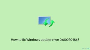 How to fix windows update error 0x80070486 copy