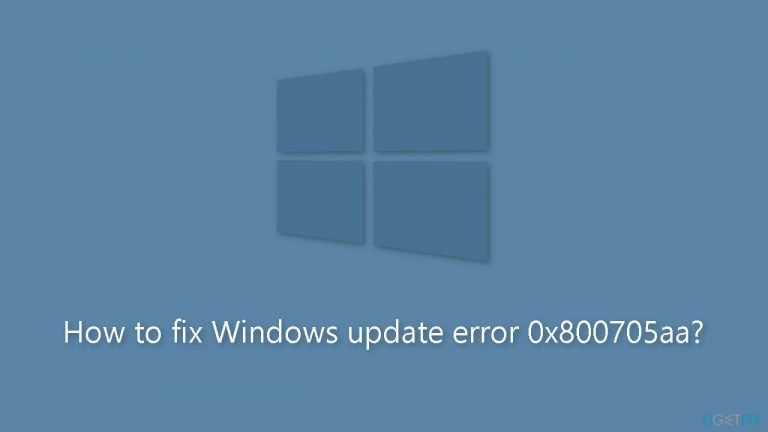 How to fix Windows update error 0x800705aa
