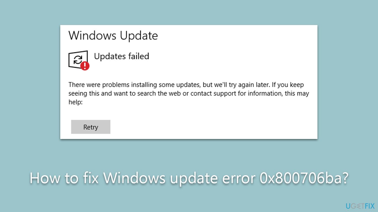 How to fix Windows update error 0x800706ba?