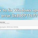 How to fix windows update error 0x800711c7