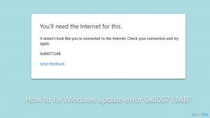 How to fix windows update error 0x800713ab