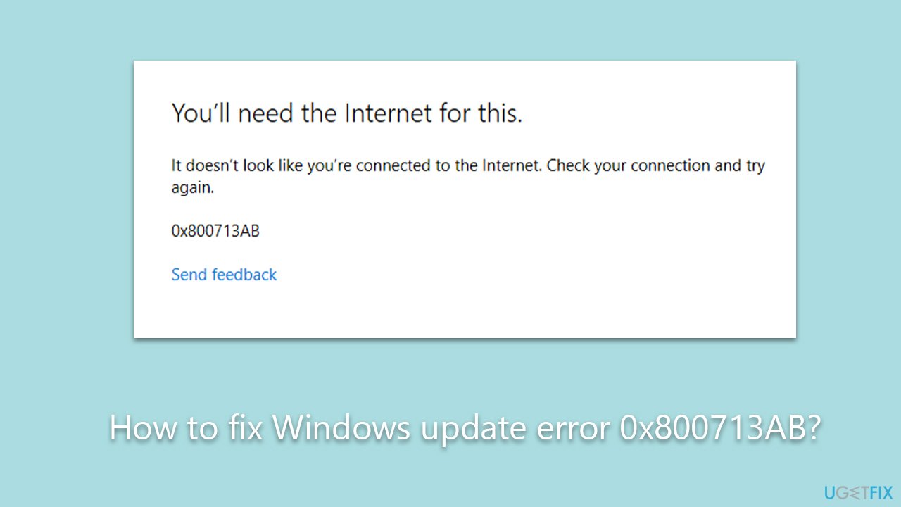 How to fix Windows update error 0x800713AB?