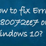How to fix windows update error 0x80072ee7