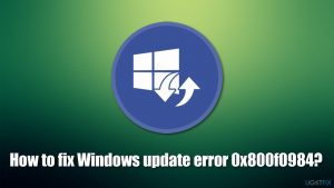 How to fix windows update error 0x800f0984