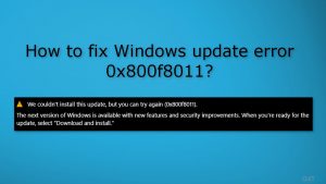 How to fix windows update error 0x800f8011