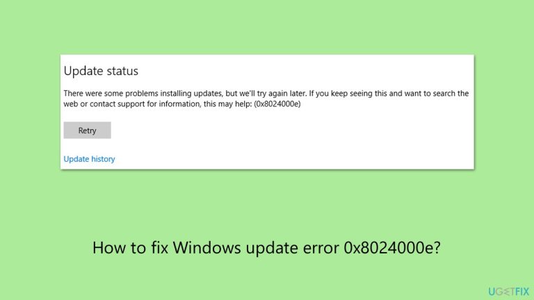 How to fix Windows update error 0x8024000e?