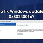 How to fix windows update error 0x80240016