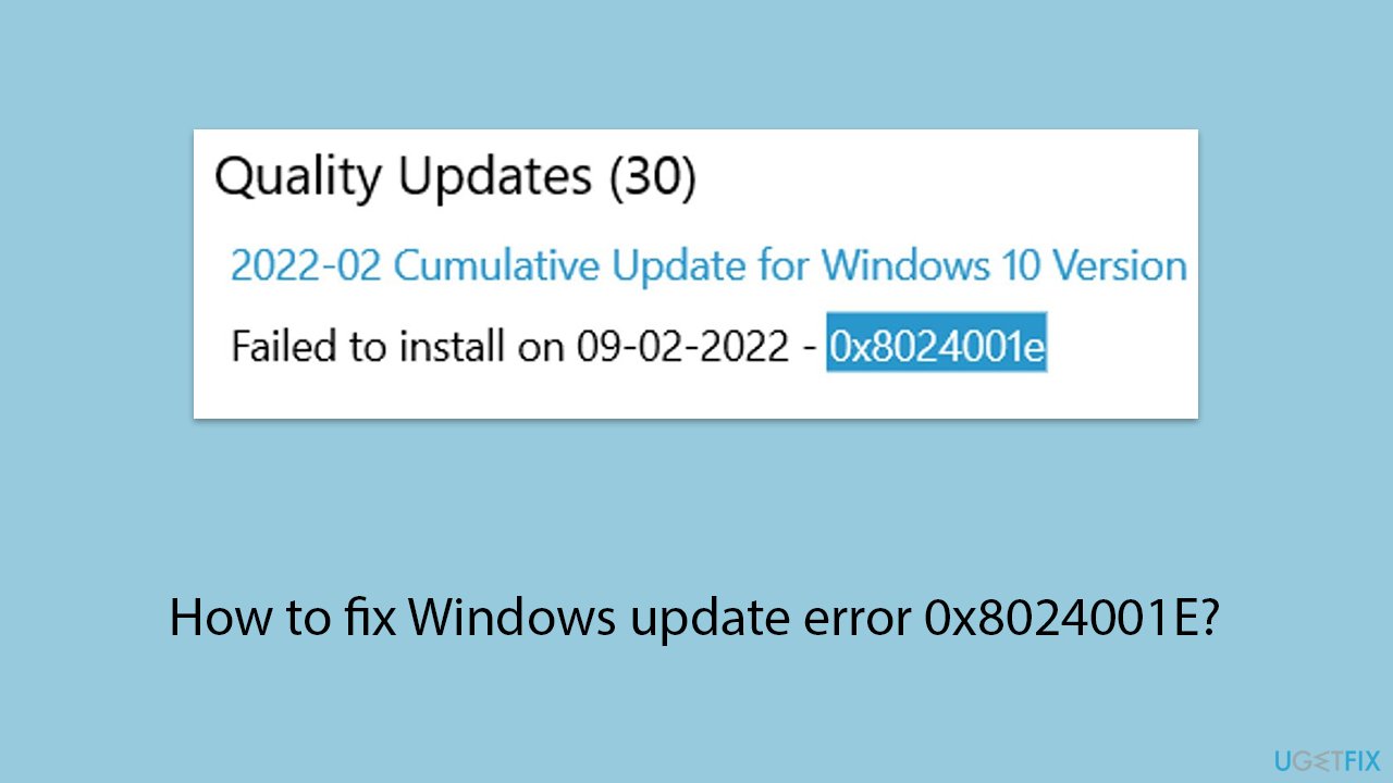 How to fix Windows update error 0x8024001E?
