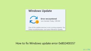 How to fix windows update error 0x80240035