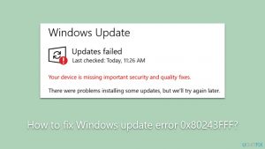 How to fix windows update error 0x80243fff