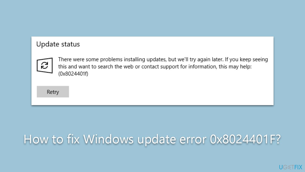 How to fix Windows update error 0x8024401F?