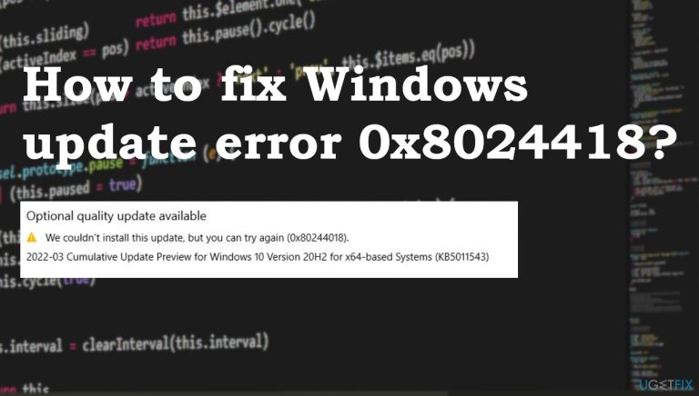 How to fix Windows update error 0x8024418?