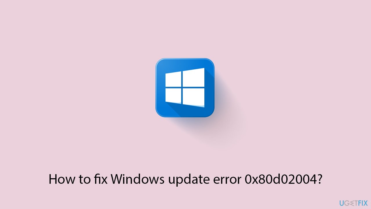 How to fix windows update error 0x80d02004 copy How to fix windows update error 0x80d02004 copy